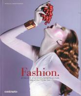 Fashion. Un secolo di straordinarie fotografie di moda dagli archivi Condé Nast di Nathalie Herschdorfer edito da Contrasto