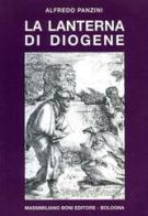 La lanterna di Diogene di Alfredo Panzini edito da Firenzelibri