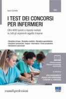 I test dei concorsi per infermiere di Ivano Cervella edito da Maggioli Editore