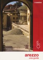 Arezzo. Una guida. Con Carta geografica ripiegata di Cristina Cristofoli, Roberto Rossi edito da Odós (Udine)