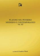 Platone nel pensiero moderno e contemporaneo vol.12 edito da Limina Mentis