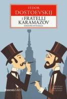 I fratelli Karamazov. Ediz. integrale di Fëdor Dostoevskij edito da Rusconi Libri