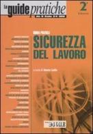 Guida pratica sicurezza del lavoro edito da Il Sole 24 Ore