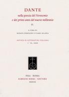 Dante nella poesia del Novecento e dei primi anni del nuovo millennio edito da Fabrizio Serra Editore