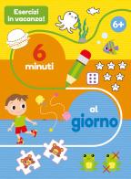 Esercizi in vacanza! 6 minuti al giorno. Ediz. a colori edito da EL