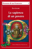 La sapienza di un povero di Éloi Leclerc edito da Biblioteca Francescana