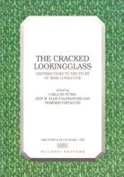 The cracked lookingglass. Contributions to the study of irish literature di Carla De Petris, Jean M. D'Alessandro, Fiorenzo Fantaccini edito da Bulzoni