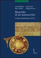 Biografia di un manoscritto. L'Isidoro malatestiano S.21.5. Con CD-ROM edito da Viella