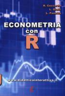 Econometria con R di Lorenzo Giolli, Luigi Panetta, Raoul Coccarda edito da EBS Print