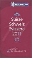 Suisse, Schweiz, Svizzera 2011. La guida rossa. Ediz. multilingue edito da Michelin Italiana