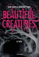 Beautiful creatures. La saga di Kami Garcia, Margaret Stohl edito da Mondadori