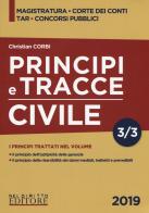 Principi e tracce. Civile vol.3 di Christian Corbi edito da Neldiritto Editore
