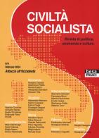 Civiltà socialista. Rivista di politica, economia e cultura vol.4 edito da Besa muci
