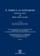 Il tempo e le istituzioni. Scritti in onore di Maria Sofia Corciuolo edito da Edizioni Scientifiche Italiane