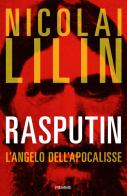 Rasputin di Nicolai Lilin edito da Piemme