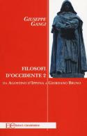 Filosofi d'Occidente vol.2 di Giuseppe Gangi edito da Edizioni Clandestine