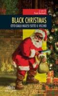 Black christmas. Otto gialli inglesi sotto il vischio edito da Neos Edizioni