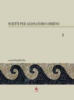Scritti per Alessandro Corbino vol.2 edito da Libellula Edizioni