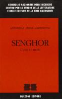 Senghor. L'uno e i molti di Antonella Emina edito da Bulzoni
