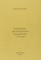 Il cardellino del Centro studi Cesare Pavese di Franco Vaccaneo edito da Omega