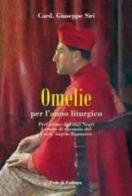 Omelie per l'anno liturgico di Giuseppe Siri edito da Fede & Cultura