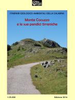 Monte Cocuzzo e le sue pendici tirreniche 1:25.000 di Francesco De Luca, Giovanni Salerno edito da Map Design Project