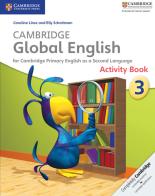 Cambridge Global English. Stages 1-6. Activity Book. Stage 3 edito da Cambridge