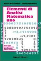 Elementi di analisi matematica 1. Versione semplificata per i nuovi corsi di laurea di Paolo Marcellini, Carlo Sbordone edito da Liguori