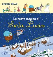 La notte magica di Santa Lucia di Mario Gardini edito da Edizioni del Baldo