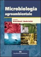 Microbiologia agroambientale di Bruno Biavati, Claudia Sorlini edito da CEA