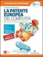 La patente europea del computer. Per la scuola secondaria di primo grado di Marco Aleotti, Emiliano Barbuto edito da Tecniche Nuove