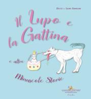 Il lupo e la gattina e altre minuscole storie di Rocco Familiari edito da Gangemi Editore
