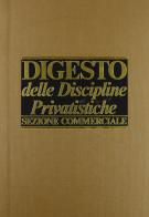 Digesto delle discipline privatistiche. Sezione commerciale. Aggiornamento vol.5 edito da Utet Giuridica