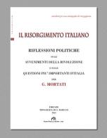 Il Risorgimento italiano di G. Mortati edito da FPE-Franco Pancallo Editore