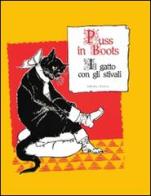 Puss in boots-Il gatto con gli stivali. Ediz. bilingue edito da L'Artistica Editrice