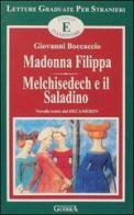 Madonna Filippa-Melchisedech e il saladino. Livello elementare di Giovanni Boccaccio edito da Guerra Edizioni