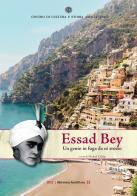 Essad Bey. Un genio in fuga da sé stesso edito da Centro di Cultura e Storia Amalfitana