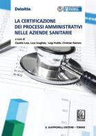 La certificazione dei processi amministrativi nelle aziende sanitarie edito da Giappichelli