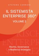 Il Sistemista Enterprise 360° vol. 2 di Stefano Zannoni edito da Youcanprint