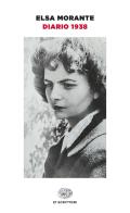 Diario 1938 di Elsa Morante edito da Einaudi
