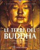 Le terre del Buddha edito da Touring