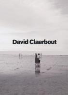 David Claerbout. Ediz. inglese edito da Mondadori Electa