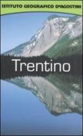 Trentino. Con atlante stradale tascabile 1:275 000 di Luciano Martinengo, Riccardo Carnovalini edito da De Agostini
