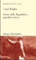 Storia della Repubblica popolare cinese di Luigi Tomba edito da Mondadori Bruno