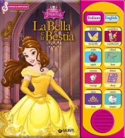La Bella e la Bestia. Italiano-Inglese edito da Disney Libri