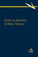 Scritti in memoria di Mario Signore edito da Pensa Multimedia