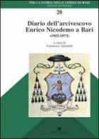 Diario dell'arcivescovo Enrico Nicodemo a Bari (1953-1973) edito da Edipuglia