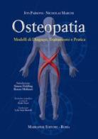 Osteopatia. Modelli di diagnosi, trattamento e pratica di Jon Parsons, Nicholas Marcer edito da Marrapese