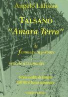 Talsano «Amara terra» de femmene 'ngarbate e mascle azzemmate di Angelo Laliscia edito da Scorpione