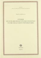 Stemmi di scolari dello studio patavino fuori delle sedi universitarie di Franco Benucci edito da Antilia